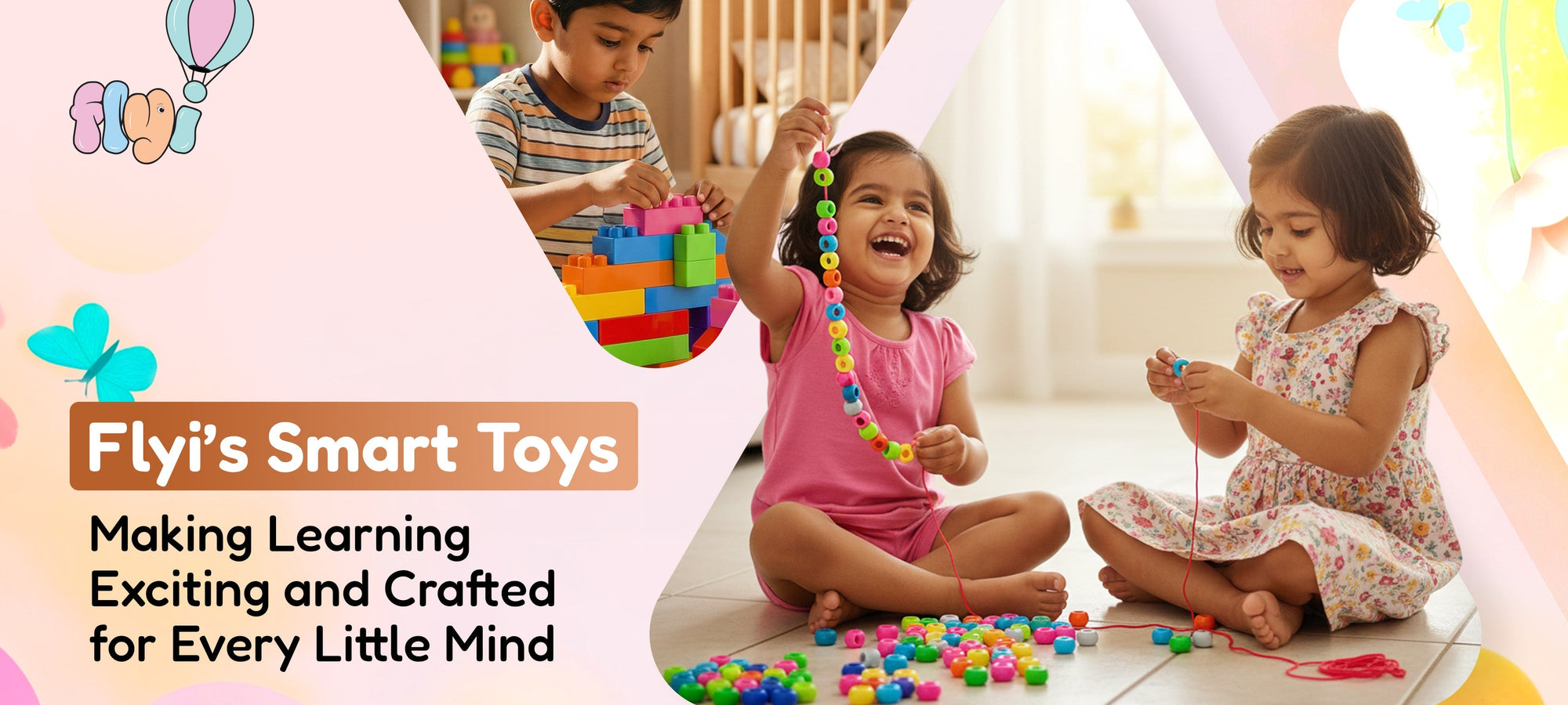 Flyi’s Smart Toys: Making Learning Exciting and Crafted for Every Little Mind