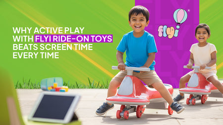 Why Active Play with Flyi Ride-On Toys Beats Screen Time Every Time