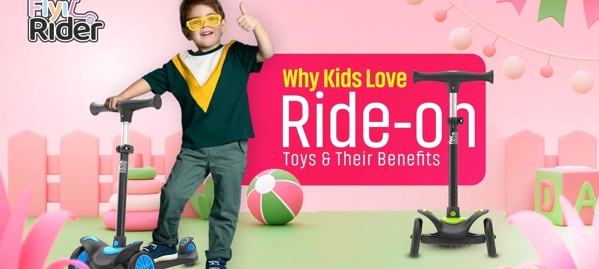 Why Kids Love Ride On Toys & Their Benefits