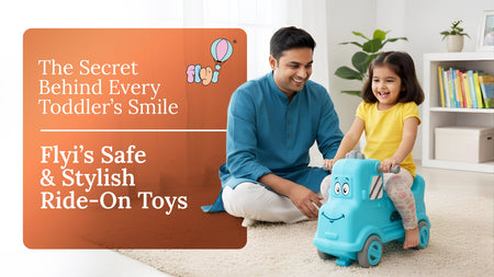 The Secret Behind Every Toddler’s Smile: Flyi’s Safe & Stylish Ride-On Toys