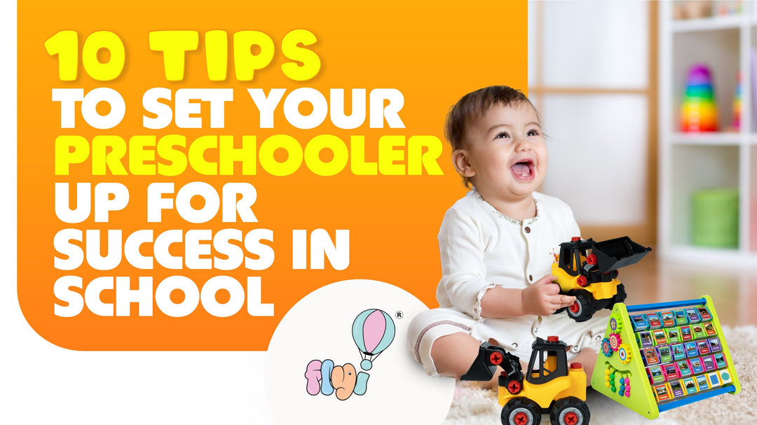 10 Tips to Set Your Preschooler Up for Success in School